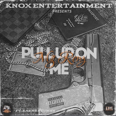 Pull Ip On Me - Single