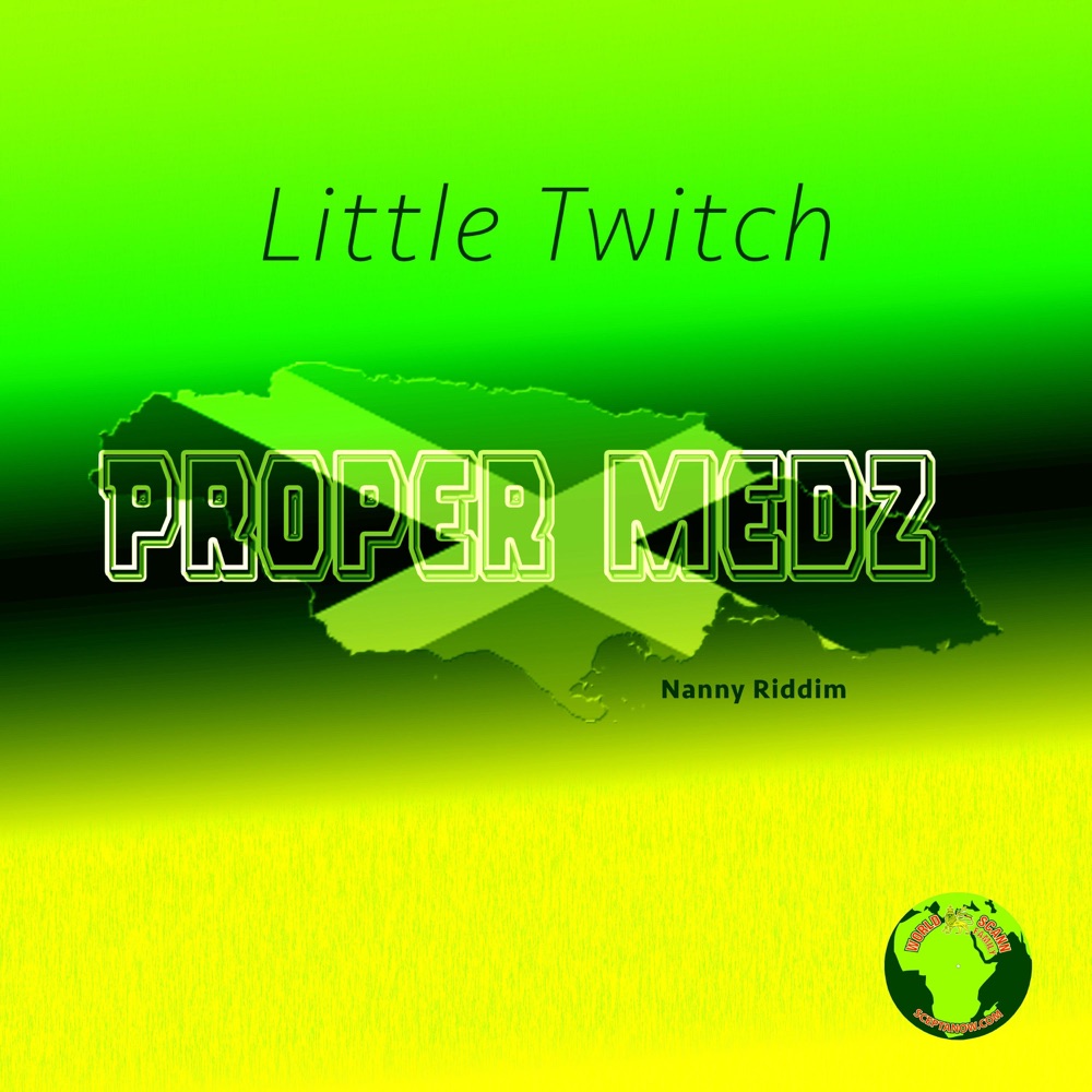 Обложка альбома «Proper Medz - Single» — Little Twitch