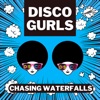 Chasing Waterfalls (Extended Mix) cover art