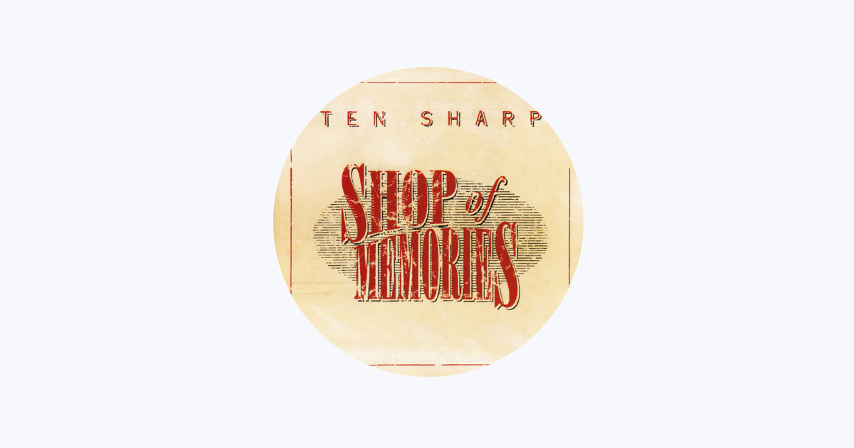 Ten Sharp - Apple Music