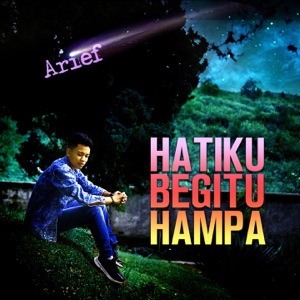 Chord Gitar Hatiku Begitu Hampa - Arief