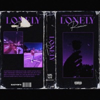 Lonely (feat. Produca P) [Remix] - Single - Eazy Trappin'