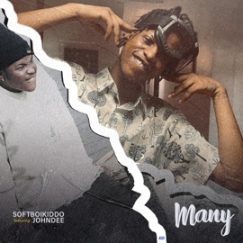 Many (feat. John Dee) Softboikiddo