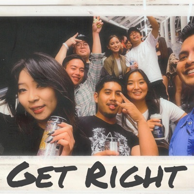 Get Right (feat. NAHLU, Shogun Killa & Soundslikeerickson) - Single