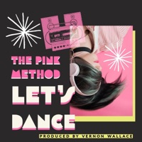 Let's Dance - Single - The Pink Method