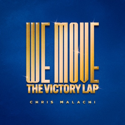 We Move: The Victory Lap - Single