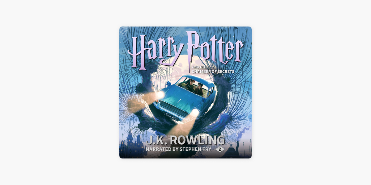 Harry Potter And The Chamber Of Secrets In Apple Books