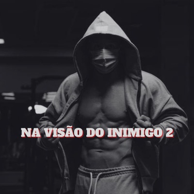 Na Visão do Inimigo 2 - Single