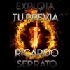 Ricardo Serrato - EXPLOTA TU PREVIA (1)