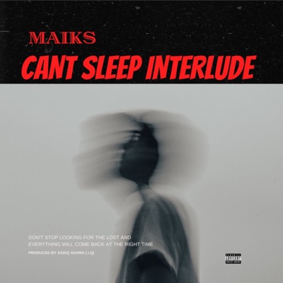 Cant Sleep Interlude - Single