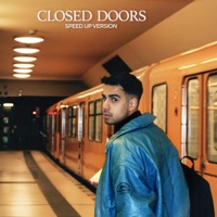 Closed Doors (Speed Up Version) - Single - Ismail & Kush Kush