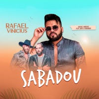 Sabadou (feat. Davi e Fernando) - Single - Rafael Vinicius