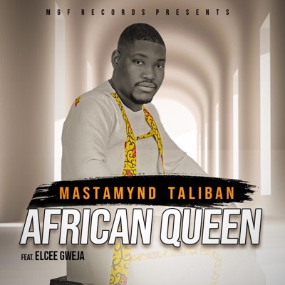 African Queen (feat. Elcee Gweja) - Single