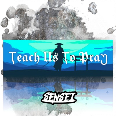 Teach Us to Pray - Single