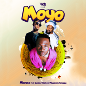 Moyo (feat. Costa Titch & Phantom Steeze) - Mbosso