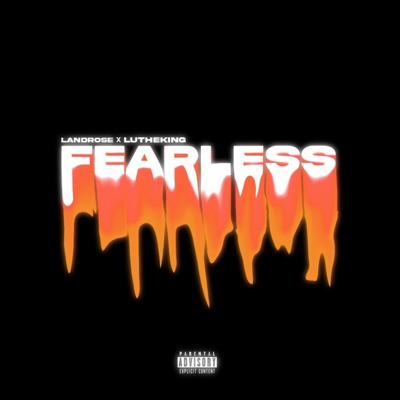 Fearless (feat. Lutheking) - Single