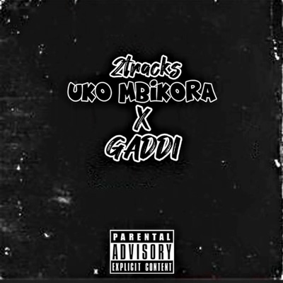 Uko Mbikora (feat. Gaddi) - Single