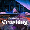 Crashing - Single