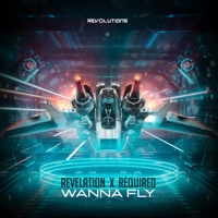 Wanna Fly - Single - Revelation & Required