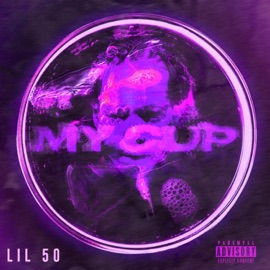 My Cup Lil 50