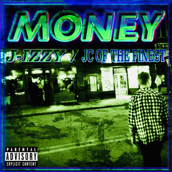 Money (feat. JC of the Finest)