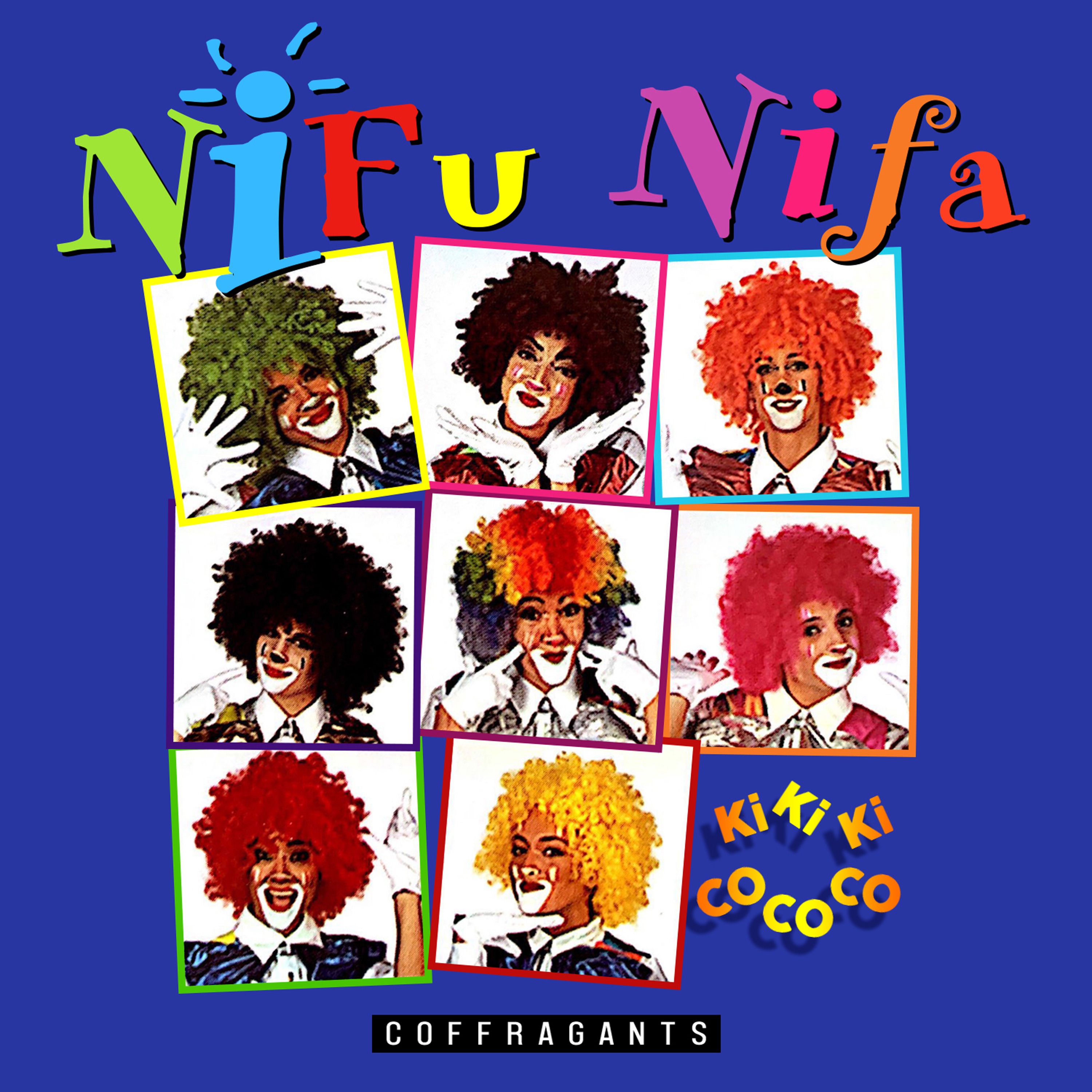 Ki Ki Kí - Co Co Có (French Version)