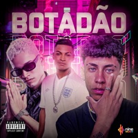 Botadão (feat. MC Neguinho VTR & MC Chael) - Single - Mabson Rocha