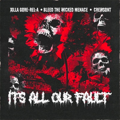 It's All Our Fault - Single