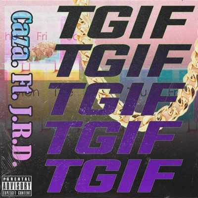 TGIF (feat. J.R.D.) - Single