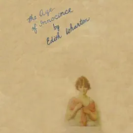 The Age Of Innocence (Unabridged)