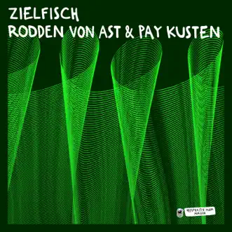 Zielfisch - EP by Pay Kusten & Rodden von Ast album reviews, ratings, credits