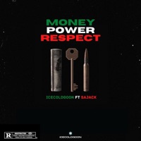 Money Power Respect (feat. Icecoldgoon & Sajack) - Single - Member Only