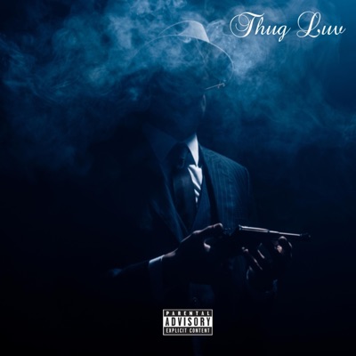 Thug Luv - Single
