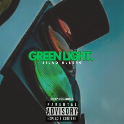 Green Light - Single