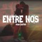 Entre Nos - Ryan Castro lyrics