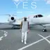 Yes (feat. Super Sako & Fito Blanko) - Single album cover