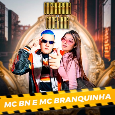 Cachorrada Vs Cadelinha (feat. MC Branquinha) - Single