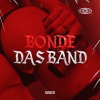 Bonde das Band - Single - Biadizoi