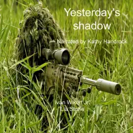 Yesterday's Shadow (Unabridged)