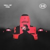 Wall of Fire (feat. Mark Reeder) [Mark Reeder's Fired Up Edit] - Single