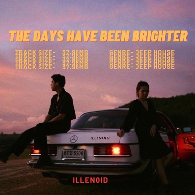 Days Have Been Brighter - Single