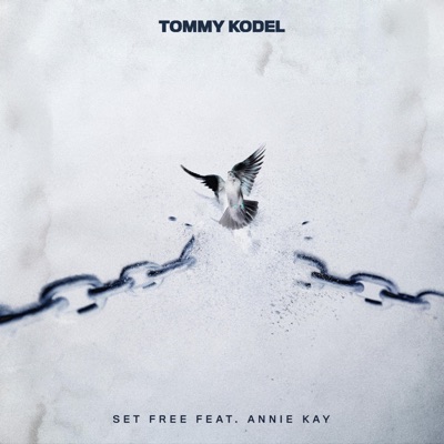 Set Free (feat. Annie Kay) - Single