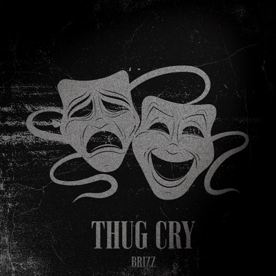 Thug Cry - Single