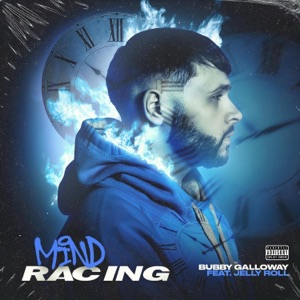 Mind Racing (feat. Jelly Roll) - Single