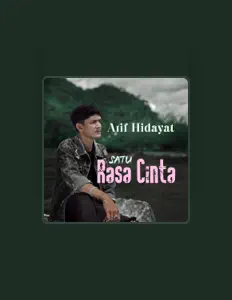 Écoutez Arif Hidayat, regardez des vidéoclips, lisez la biographie, consultez les dates de tournée et plus encore !