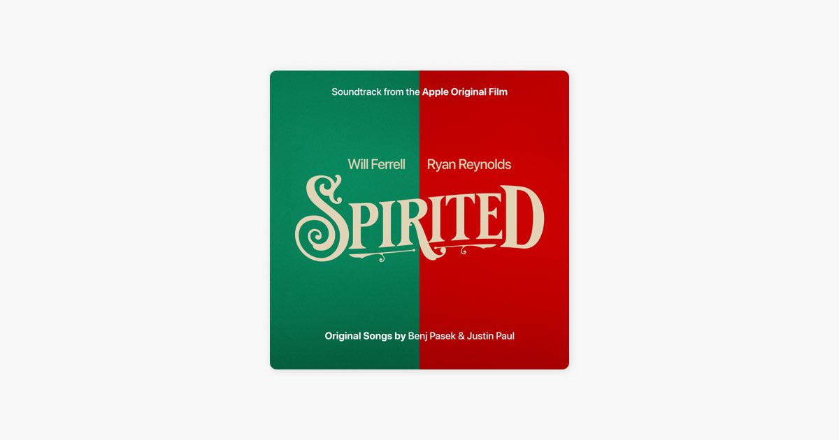 Spirited (Soundtrack from the Apple Original Film)
