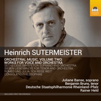 Sutermeister: Orchestral Works, Vol. 2 - Juliane Banse, Benjamin Bruns, Deutsche Staatsphilharmonie Rheinland-Pfalz & Rainer Held