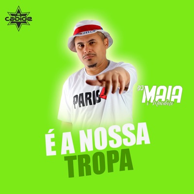 É a Nossa Tropa - Single