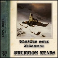 Oblivion Leads (feat. Juntmane) - Single - Dominus Soul