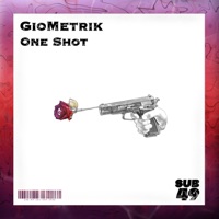 One Shot - Single - GioMetrik